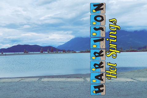 Harrison Day Trip | Harrison Hot Springs Private