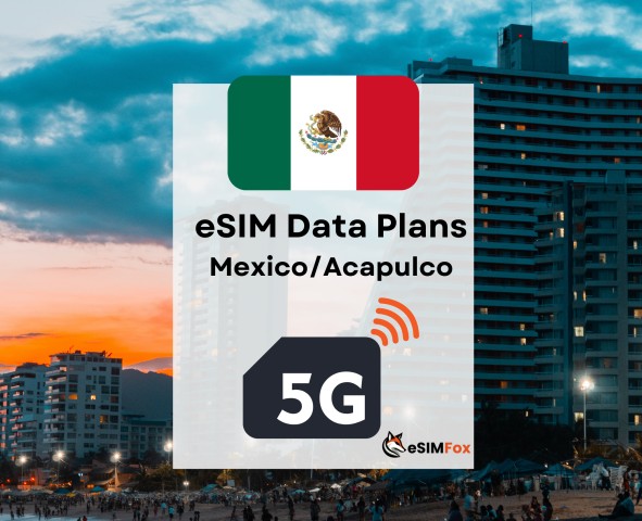 Acapulco: eSIM Internet Data Plan for Mexico 4G/5G