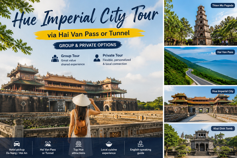 Da Nang/Hoi An: Hue Imperial City & Perfume River with Opts Private Tour | Flexible Route