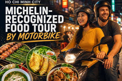 Ho Chi Minh City: Michelin-Recognized Food Tour by Motorbike