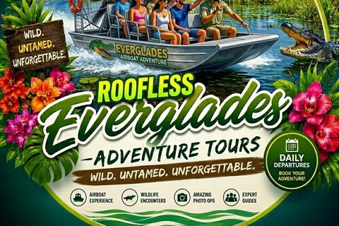 Miami: Everglades roofless Airboat Tour with Hotel Pickup Everglades - Miami Beach pickup