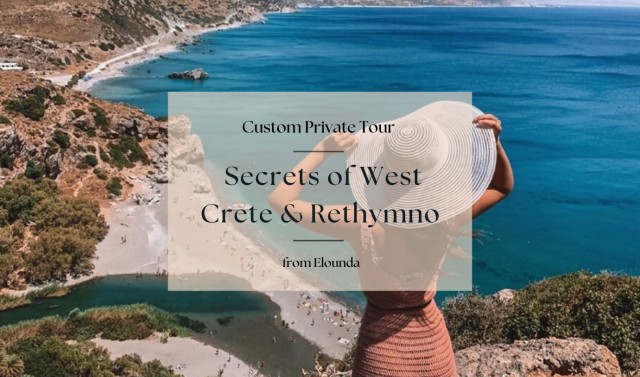 Visit Secrets of West Crete & Rethymno Private Tour from Elounda in Elounda, Crete