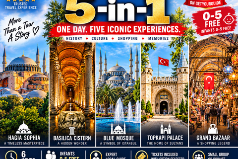 Istanbul: 5-in-1 Hagia Sophia Topkapi Cistern & Grand Bazaar Small Group Tour English