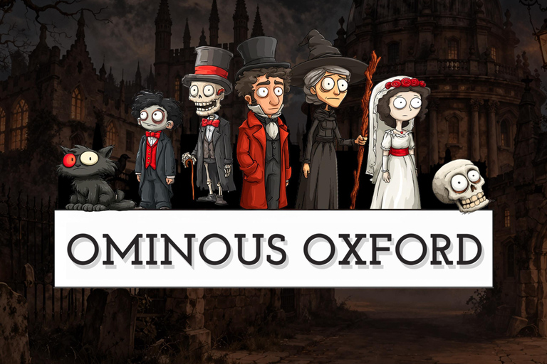 Oxford: The 'Ominous Oxford' Ghost Tour from Terrible Tours