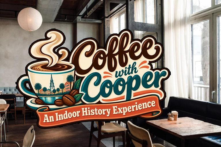 Charleston's Only Indoor History Experience Charleston: Indoor History Experience with Coffee