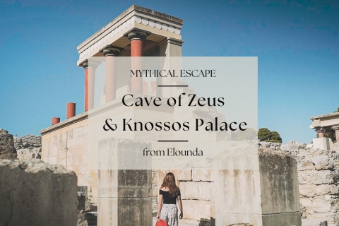 Agios or Elounda: Cave of Zeus and Knossos Palace Day Trip 3-Seat Premium Class Limo or SUV Vehicle