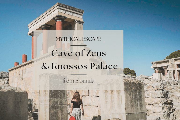 Agios or Elounda: Cave of Zeus and Knossos Palace Day Trip 3-Seat Premium Class Limo or SUV Vehicle