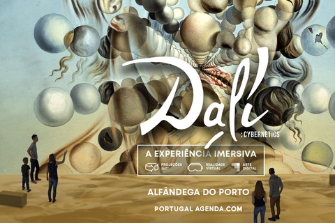 Porto: Ingresso para a Exposição Cibernética de Dali