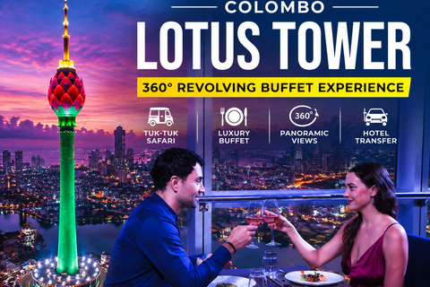 Colombo: Lotus Tower 360° Revolving Buffet & Tuk-Tuk Safari Colombo: Lotus Tower Revolving Lunch Buffet & Tuk-Tuk Tour