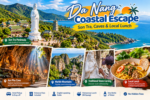 Da Nang Coastal Escape: Son Tra, Caves & Local Lunch