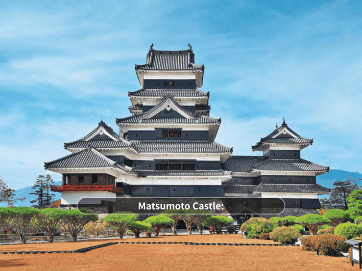 Matsumoto Castle & Best of Nagano: Kamikochi, Narai and more